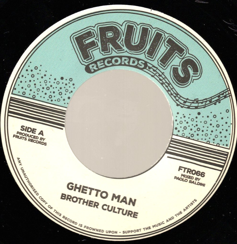 7" Ghetto Man/Dub BROTHER CULTURE