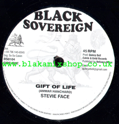 7" Gift Of Life/Babylon Riddim - STEVIE FACE