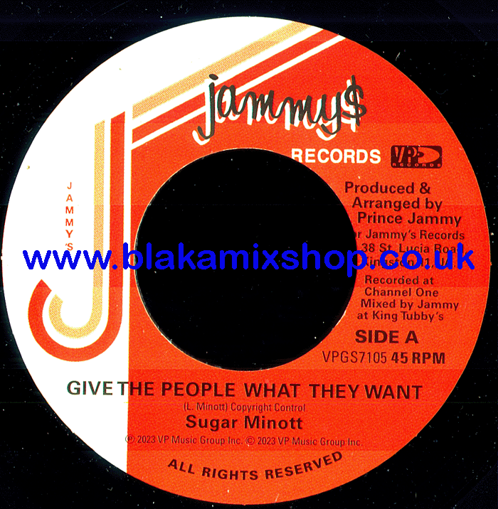 7" Give The People What They Want/Dub- SUGAR MINOTT/PRINCE JAMMY