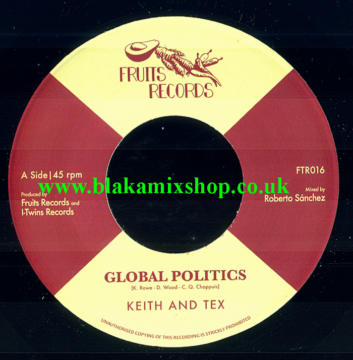 7" Global Politics/I Take The Risk KEITH & TEX/THE I-TWINS