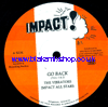 10" Go Back [4 Mixes] THE VIBRATORS/IMPACT ALL STARS