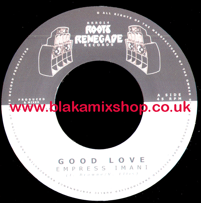 7" Good Love/Dub EMPRESS IMANI
