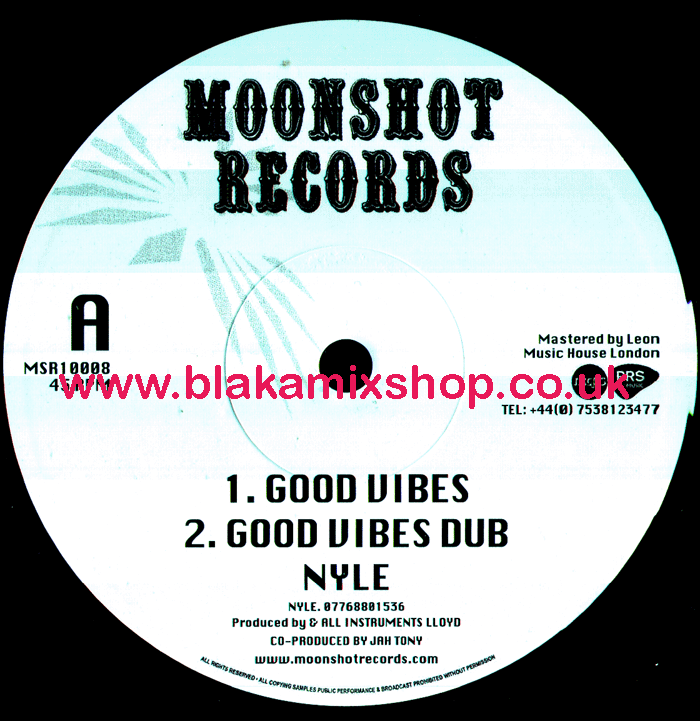 10" Good Vibes/Organise NYLE