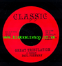 7" Great Tribulation/Version PAUL FREEMAN