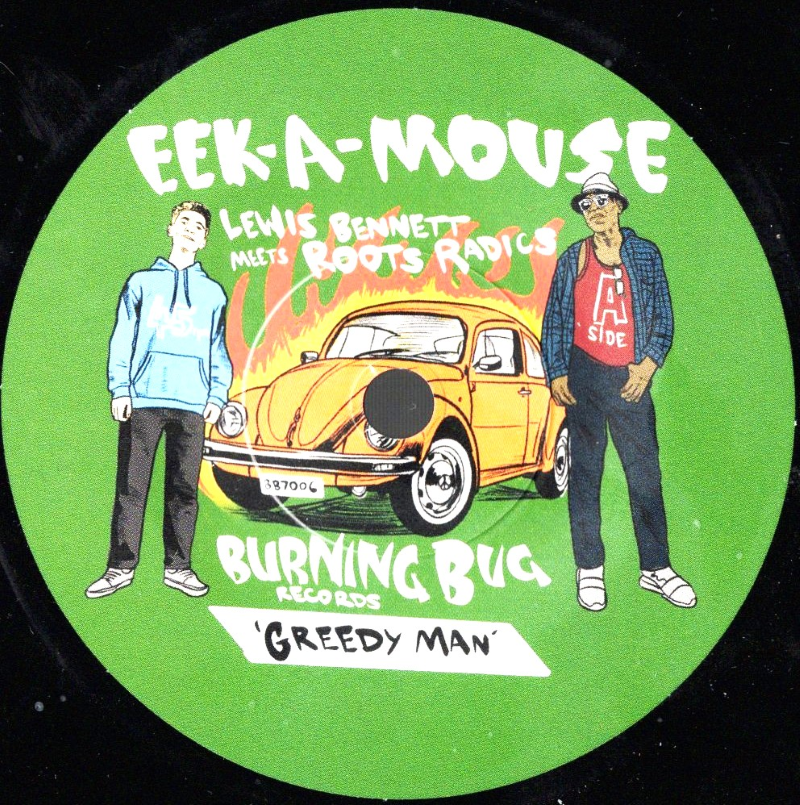 7" Greedy Man/Greedy Dub- LEWIS BENNET meet EEK A MOUSE