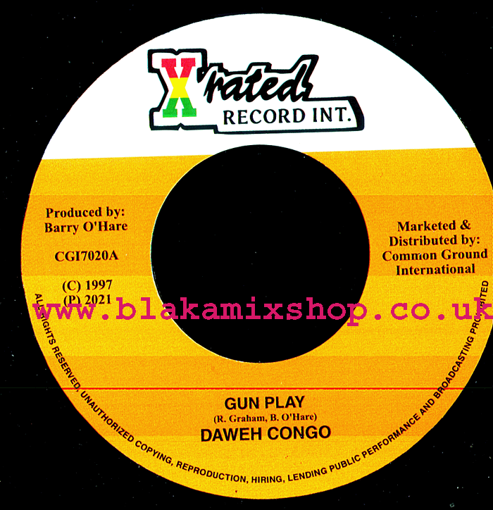 7" Gun Play/Version DAWEH CONGO