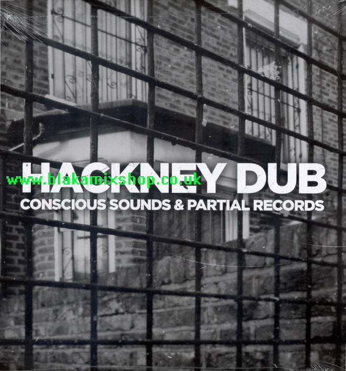 LP Hackney Dub CONSCIOUS SOUNDS & PARTIAL RECORDS