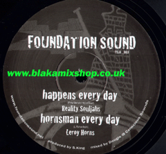 10" Happens Every Day/Hornsman- Every Day REALITY SOULJAHS/LERO