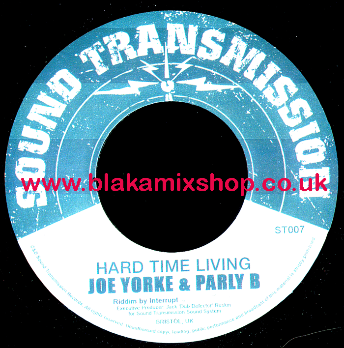 7" Hard Time Living/Dub JOE YORKE & PARLY B