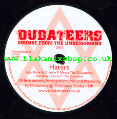 7" Haters/Greener - BIGA RANX & CHARLIE P. meets THE DUBATEERS