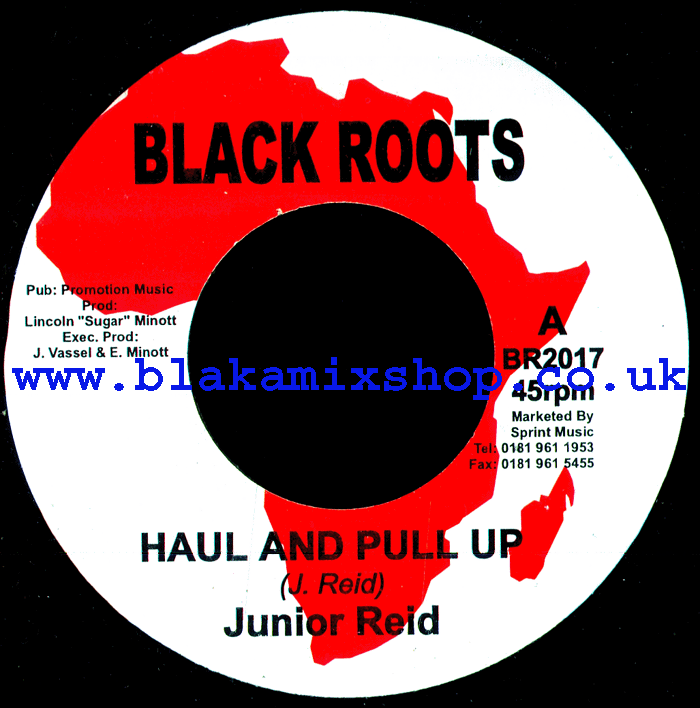 7" Haul And Pull Up/Version JUNIOR REID