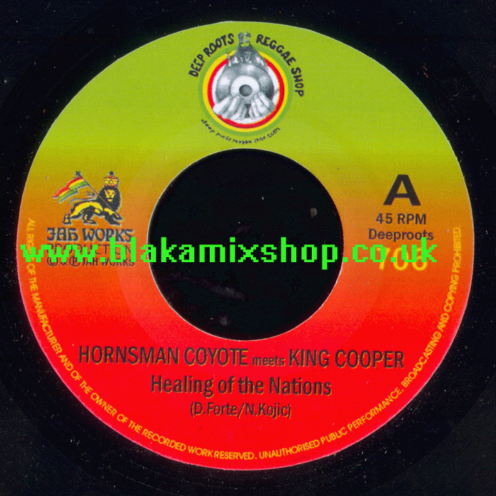 7" Healing Of The Nation/Dub HORNSMAN COYOTE meets KING COOPER