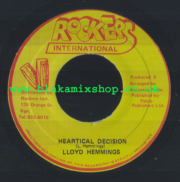 7" Heartical Decision/Version LLOYD HEMMINGS