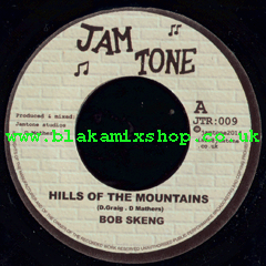 7" Hills Of The Mountains/Version BOB SKENG