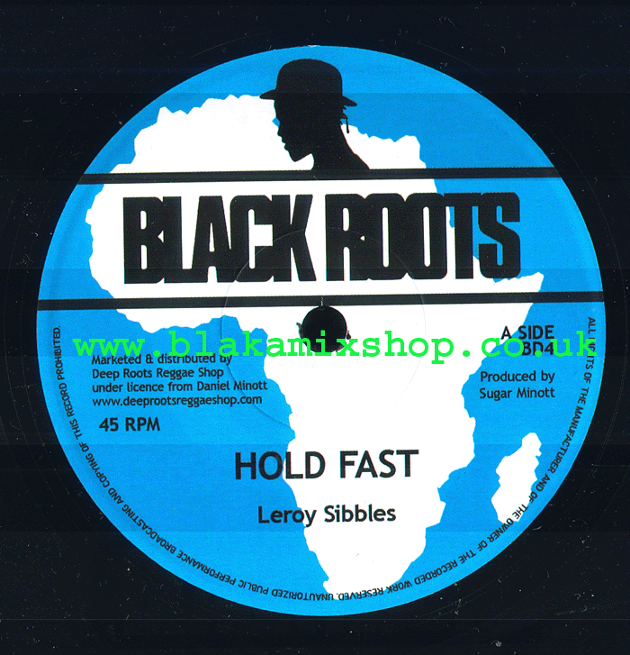 7" Hold Fast/Version LEROY SIBBLES