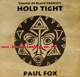 LP Hold Tight - PAUL FOX