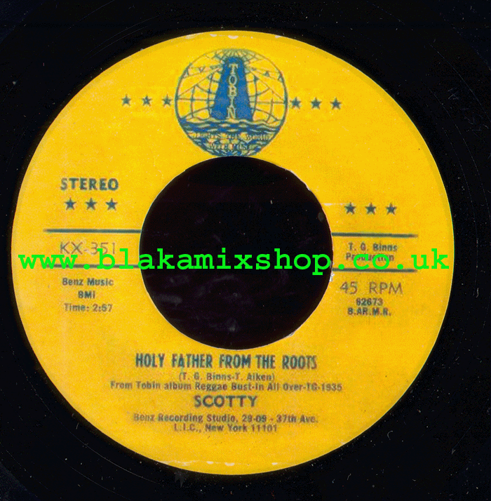 7" Holy Father From The Roots/Version- SCOTTY