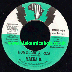 7" Home Land Africa/Version MACKA B