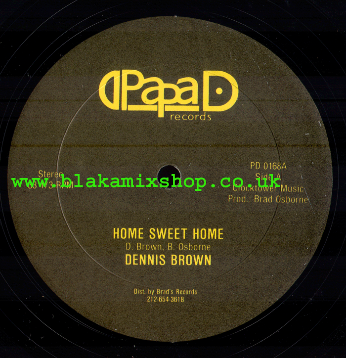 12" Home Sweet Home/Going Home DENNIS BROWN/PAPA IRON