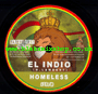 7" Homeless/Homeless Dub- EL INDIO