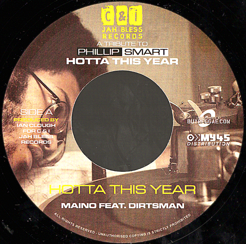 7" Hotta This Year/Back It Up- MAINO ft Dirtsman/CARLY BLACK