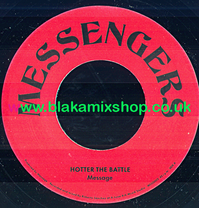 7" Hotter The Battle/Sweeter The Dub MESSAGE