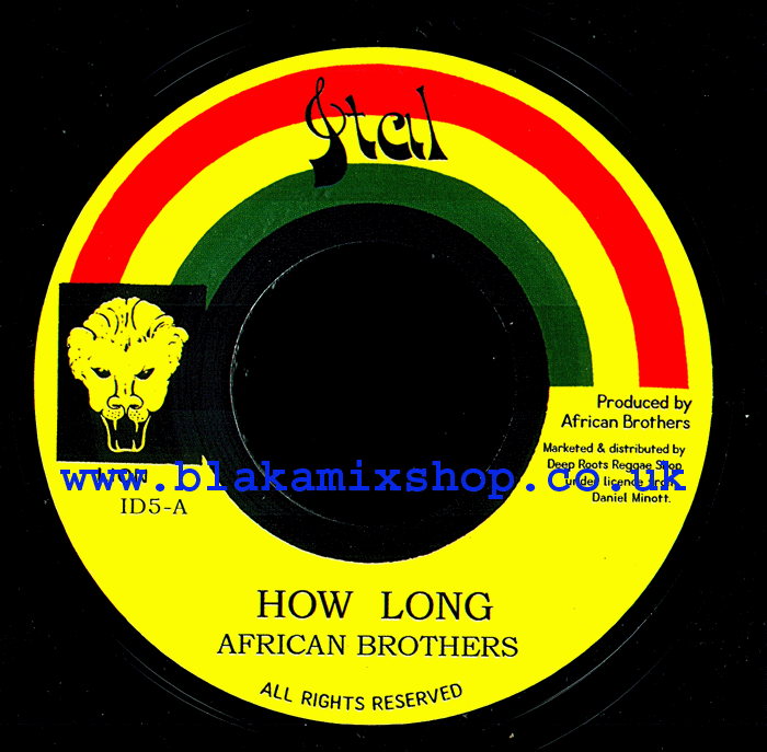 7" How Long/Version AFRICAN BROTHERS