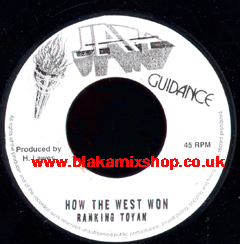 7" How The West Was Won/Version RANKING TOYAN