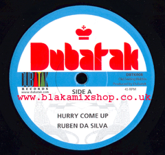 7" Hurry Come Up/Old Feeling Riddim RUBEN DA SILVA