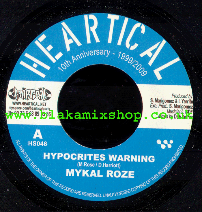 7" Hypocrites Warning/Version- MYKAL ROZE