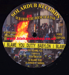 12" I Blame You Dutty Babylon EP ISIAH MENTOR/TAD HUNTER/COLOR