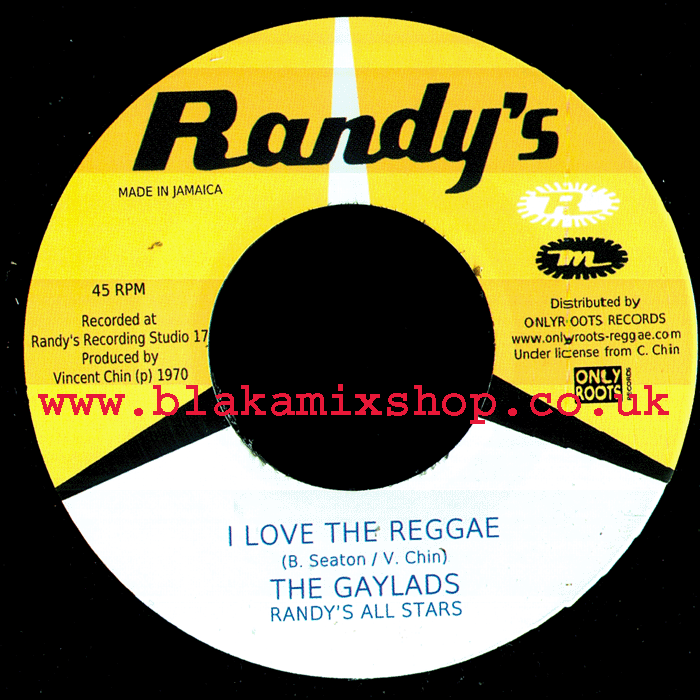 7" I Love Reggae/Wha She Do Now THE GAYLADS