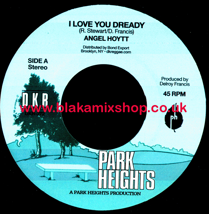 7" I Love Dready/Dub ANGEL HOYTT