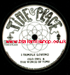 7" I Temple Loving/I Temple Dubbing OLD OWL & THE WINGS OF TIM