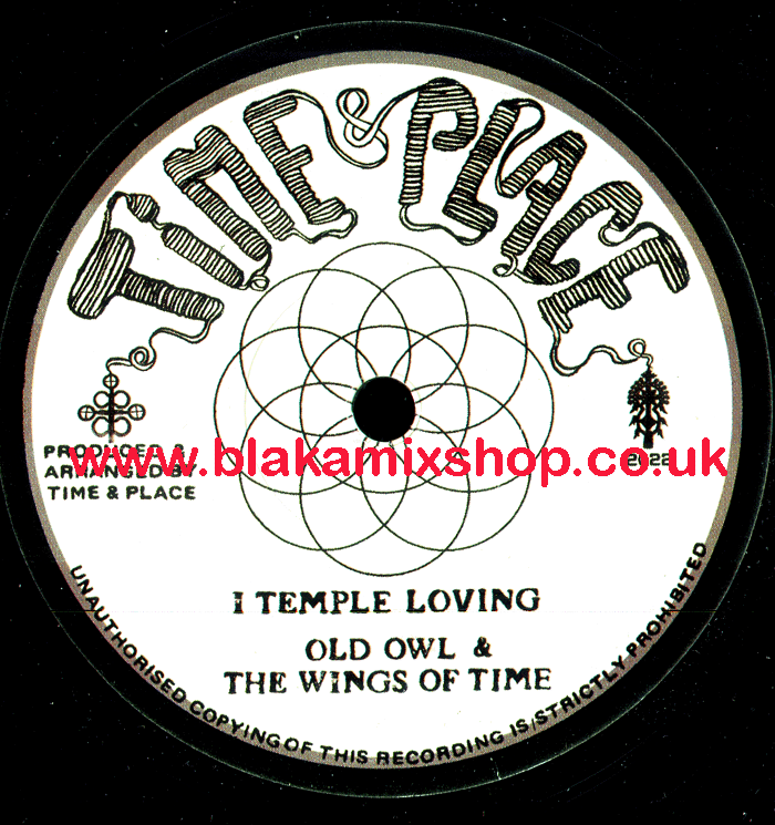 7" I Temple Loving/I Temple Dubbing OLD OWL & THE WINGS OF TIM