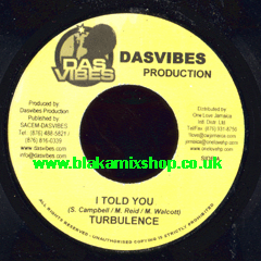 7" I Told You/Gloria Rhythm TURBULENCE