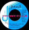 7" If You Should Loose Me/Version LINVAL THOMPSON