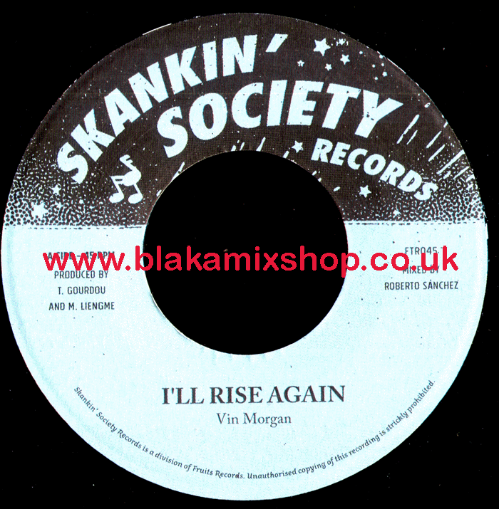 7" I'll Rise Again/Survivor Dub VIN MORGAN/THE 18TH PARALLEL