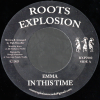7" In This Time/In This Dub- EMMA/DUB TRAVELLER