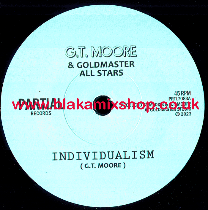7" Individualism/Dub G.T. MOORE
