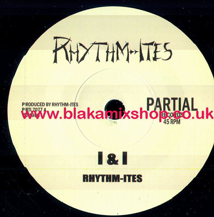 7" I & I/Guiding Star RHYTHM- ITES