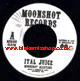 7" Ital Juice/Ital Dub- MOONSHOT ALLSTARS