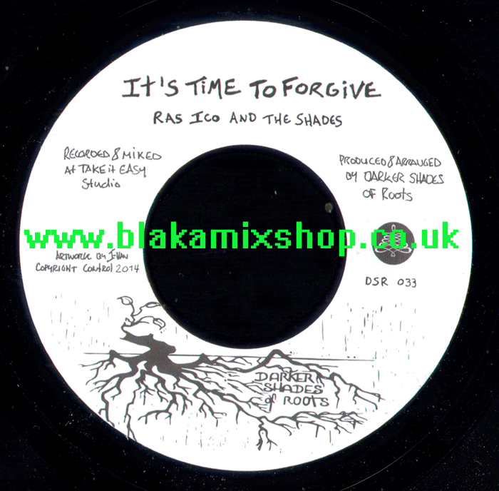 7" It's Time To Forgive/The Reminder RAS ICO & THE SHADES