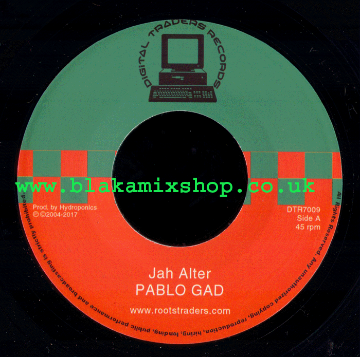 7" Jah Alter/Alter Dub- PABLO GAD