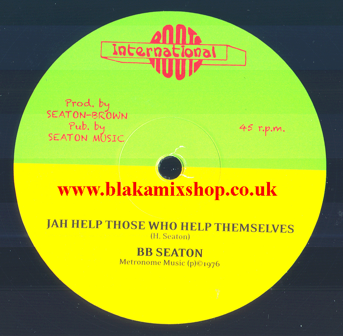12" Jah Help Those Who Help Themselves/Aware Of Love BB SEATON