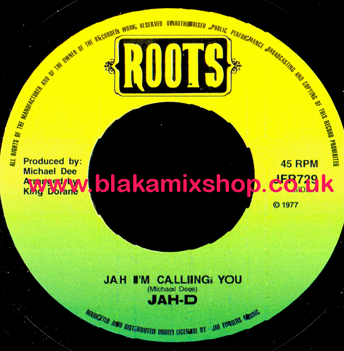 7" Jah I'm Calling You/Instrumental JAH D