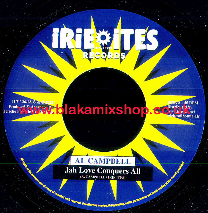 7" Jah Love Conquers All/High Grade AL CAMPBELL/JUNIOR ROY