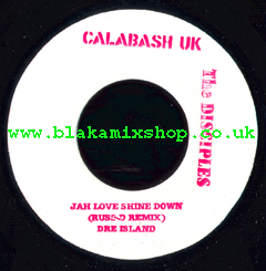7" Jah Love Shine Down/Dub - DRE ISLAND