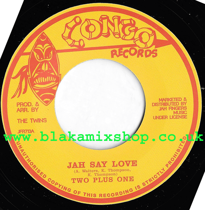 7" Jah Say Love/Version- TWO PLUS ONE
