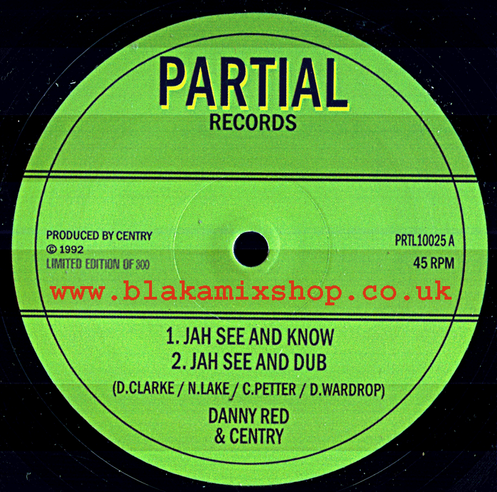 10" Jah See And Know/Zion Garden DANNY RED/CENTRY
